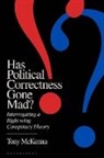 Tony McKenna, McKenna Tony - Has Political Correctness Gone Mad?