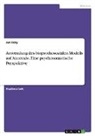 Jan Faky - Anwendung des biopsychosozialen Modells auf Anorexie. Eine psychosomatische Perspektive