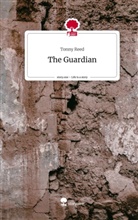 Tonny Reed - The Guardian. Life is a Story - story.one