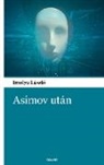 Imolya László - Asimov után