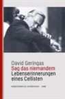 David Geringas, Jan Brachmann - Sag das niemandem