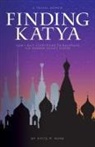 Katie R Aune - Finding Katya