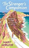 Mary Horlock - The Stranger's Companion