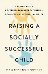 Dr Nowicki - Raising a Socially Successful Child