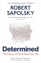 Robert Sapolsky - Determined