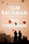 Tom Rachman, Rachman Tom - The Imposters