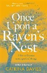 Catrina Davies, Davies Catrina - Once Upon a Raven's Nest