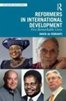 David de Ferranti, David M. de Ferranti - Reformers in International Development
