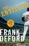 Frank Deford, Deford Frank - The Entitled
