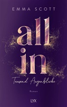 Emma Scott - All In - Tausend Augenblicke: Special Edition