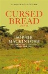 Sophie Mackintosh - Cursed Bread