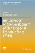 Yitao Tao, Yuan, Yiming Yuan - Annual Report on the Development of China's Special Economic Zones (2019)