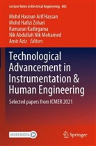 Amir Aziz, Mohd Hafizi Zohari, Mohd Hasnun Arif Hassan, Kumaran Kadirgama, Kumaran Kadirgama et al, Nik Abdullah Nik Mohamed... - Technological Advancement in Instrumentation & Human Engineering