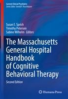 Timothy Petersen, Susan E. Sprich, Sabine Wilhelm - The Massachusetts General Hospital Handbook of Cognitive Behavioral Therapy
