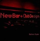 Bethan Ryder - New Bar and Club Design