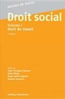 Jean-Philippe Dunand, Anne Dupont, Anne-Sylvie Dupont, Bettina Hummer, Rémy Wyler - Droit social - Volume I