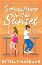 Estelle Maskame, Maskame Estelle - Somewhere in the Sunset