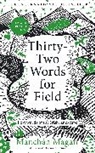 Manchán Magan - Thirty-Two Words for Field