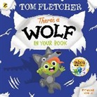 Tom Fletcher - There's a Wolf in Your Book