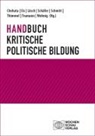 Yasmine Chehata, Andreas Eis, Bettina Lösch, Bettina Lösch u a, Sophie Schmitt, Schäfer Stefan... - Handbuch Kritische politische Bildung
