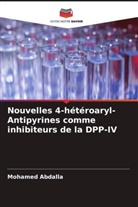 Mohamed Abdalla - Nouvelles 4-hétéroaryl-Antipyrines comme inhibiteurs de la DPP-IV