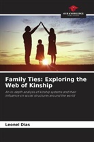 Leonel Dias - Family Ties: Exploring the Web of Kinship