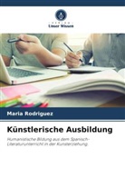 María Rodríguez - Künstlerische Ausbildung