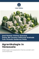 Luis Vicente Gutierrez Peña, José Ramón Vielma Guevara, Jua Villarreal Andrade, Juana del Carmen Villarreal Andrade - Agrarökologie in Venezuela