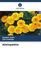 Medhat Sabir, Zeb Saddiqe - Allelopathie