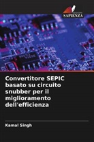 Kamal Singh - Convertitore SEPIC basato su circuito snubber per il miglioramento dell'efficienza