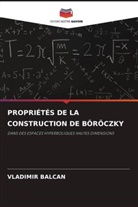 Vladimir Balcan - PROPRIÉTÉS DE LA CONSTRUCTION DE BÖRÖCZKY