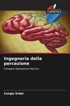 Cengiz Erdal - Ingegneria della percezione