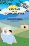Mohamed Faouzi Al Karkari, Mohamed Jedoui - Zamzam de la connaissance