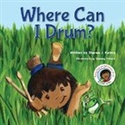 Sharee J Katina - Where Can I Drum?