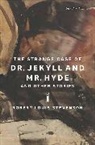 Robert Louis Stevenson - The Strange Case of Dr. Jekyll and Mr. Hyde and Other Stories