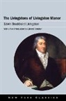 Edwin Brockholst Livingston - Livingstons of Livingston Manor