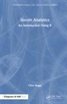 Clive Beggs, Clive (Leeds Beckett University School of S Beggs, Beggs Clive - Soccer Analytics