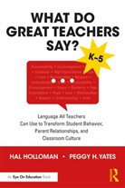 Hal Holloman, Hal (East Carolina University Holloman, Hal Yates Holloman, Holloman Hal, Peggy H. Yates - What Do Great Teachers Say?