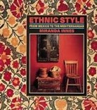 Miranda Innes - Ethnic Style: A Complete Guide to the Twelve Step Program