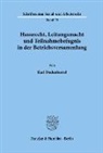 Karl Dudenbostel - Hausrecht, Leitungsmacht und Teilnahmebefugnis in der Betriebsversammlung.