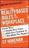 Cy Wakeman, Wakeman Cy - The Reality-based Rules of the Workplace