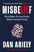 Dan Ariely, Ariely Dan - Misbelief