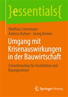 Andreas Bahner, Georg Bremer, Matthias Linnemann - Umgang mit Krisenauswirkungen in der Bauwirtschaft