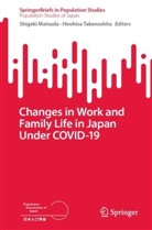 Shigeki Matsuda, Takenoshita, Hirohisa Takenoshita - Changes in Work and Family Life in Japan Under COVID-19