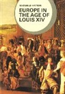 Ragnhild Hatton, Hatton Ragnhild - Europe in the Age of Louis XIV