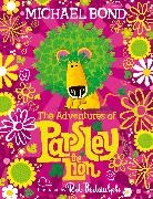 Michael Bond, Rob Biddulph, Biddulph Rob - The Adventures of Parsley the Lion