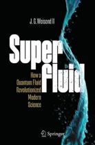 J G Weisend II, J. G. Weisend II - Superfluid