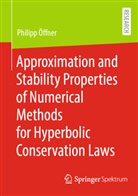 Philipp Öffner - Approximation and Stability Properties of Numerical Methods for Hyperbolic Conservation Laws