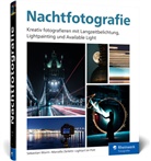Lightart im Pot, Lightart im Pott, Sebastian Worm, Marcello Zerletti - Nachtfotografie