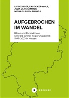 Jens u Ahäuser, Kai Eicker-Wolf, Julia Langhammer, Liv Dizinger, Kai Eicker-Wolf, Julia Langhammer... - Aufgebrochen im Wandel